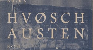 HVØSCH + AUSTEN | СПБ | 24.02 | ЛЕС VILLA
